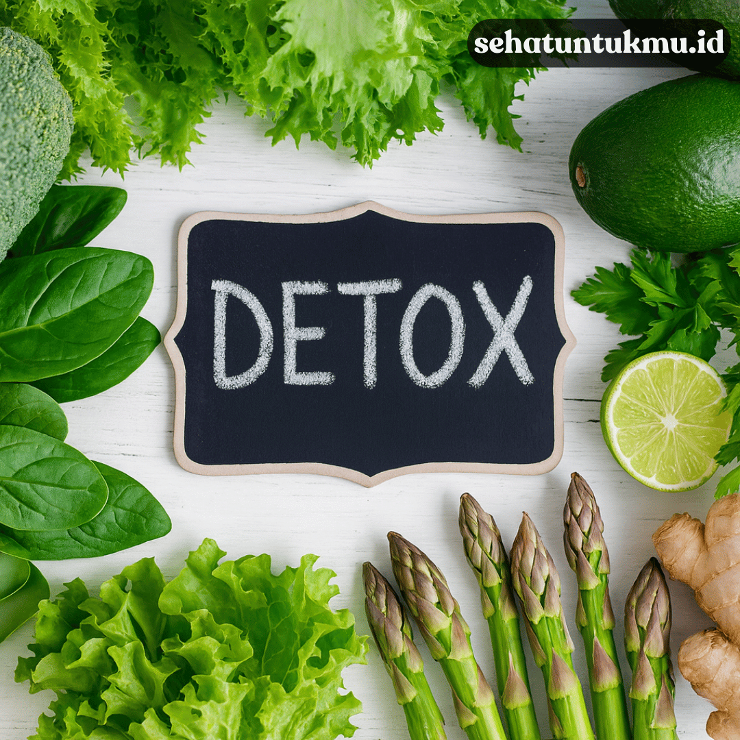 Cara Detoks Tubuh Secara Alami dalam 3 Hari